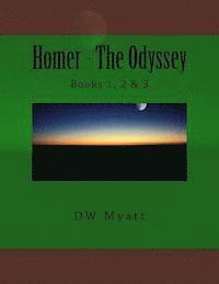 bokomslag Homer - The Odyssey: Books 1, 2 & 3