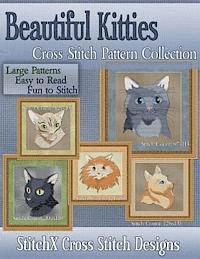 Beautiful Kitties Cross Stitch Pattern Collection 1