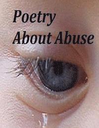 bokomslag Poetry About Abuse