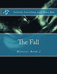 bokomslag The Fall: Monster Book 2