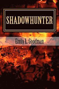 Emily L. Goodman - Shadowhunter, Häftad