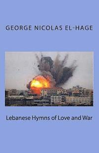 bokomslag Lebanese Hymns of Love and War