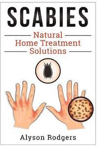 bokomslag Scabies Natural Home Treatment Solution