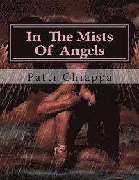 Patti Chiappa - In The Mists Of Angels, Häftad