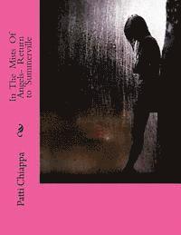 In The Mists Of Angels- Return to Summerville