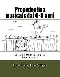 Irina Zaytseva, Claudio Lupo - Propedeutica musicale dai 6-8 anni, Häftad. Tillgänglighet: Lägg i varukorg