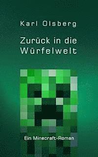 Karl Olsberg - Zurück in die Würfelwelt, Häftad