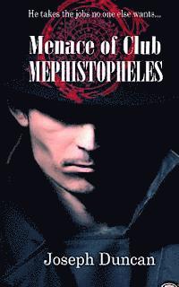 bokomslag Menace of Club Mephistopheles