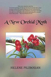 bokomslag A New Orchid Myth