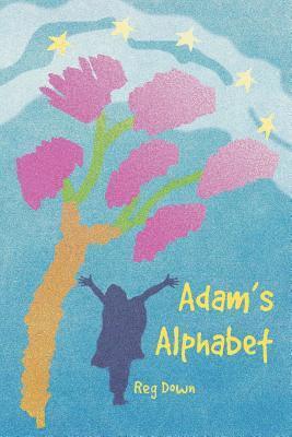 Reg Down - Adam's Alphabet, Häftad