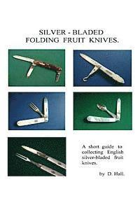 bokomslag Silver - Bladed Folding Fruit Knives