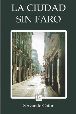 bokomslag La ciudad sin faro