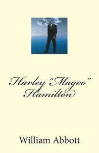 bokomslag Harley 'Magoo' Hamilton