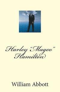 bokomslag Harley "Magoo" Hamilton