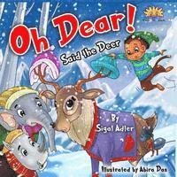 Sigal Adler - Oh Dear Said The Deer: Friends Are Gold, Häftad