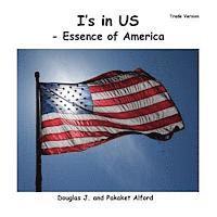 bokomslag I's in Us - Essence of America Trade Version