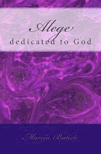 Alege: dedicated to God 1