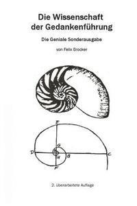 bokomslag Die Wissenschaft der Gedankenführung: Die Geniale Sonderausgabe