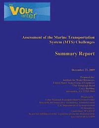 Assessment of the Marine Transportation System (MTS) Challenges 1