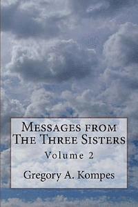 bokomslag Messages from The Three Sisters: Volume 2