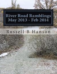 bokomslag River Road Ramblings May 2013 - Feb 2014