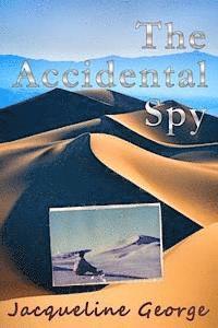 bokomslag The Accidental Spy