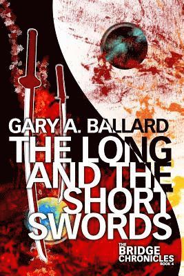 The Long and the Short Swords 1