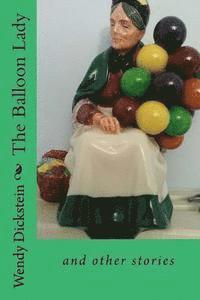 bokomslag The Balloon Lady: and Other Stories