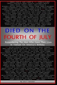bokomslag Died On The Fourth of July: Remembering the Men Who Gave Their Lives in Vietnam on America's Birthday
