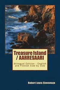 bokomslag Treasure Island / Aarresaari: Bilingual Edition - English and Finnish Side by Side