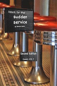 bokomslag iWork for the iPad Vol. 2: Sudden Service