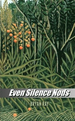Even Silence Nods 1