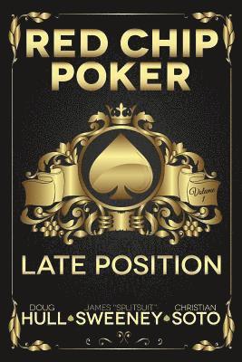 Red Chip Poker: Late Position