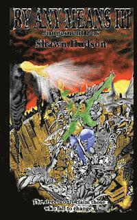 Shawn Hudson - By Any Means III: Judgment Day, Häftad