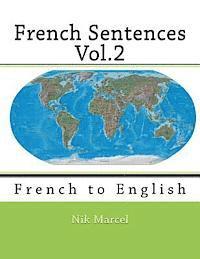 bokomslag French Sentences Vol.2: French to English