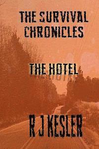 The Hotel: The Survival Chronicles 1