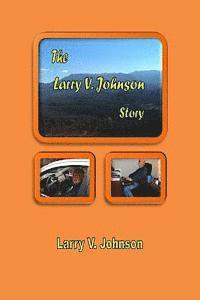 bokomslag The Larry V. Johnson Story