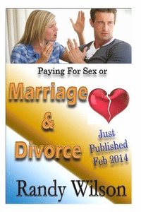 bokomslag Paying for Sex or Marriage & Divorce