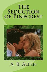 bokomslag The Seduction of Pinecrest