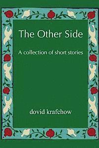 bokomslag The Other Side: A collection of short stories