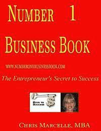 bokomslag Number One Business Book: The Entrepreneur's Secret to Success