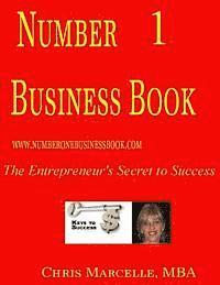 bokomslag Number One Business Book: The Entrepreneur's Secret to Success