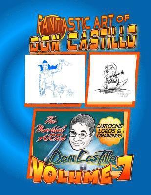Don Castillo - The Fantastic Art of Don Castillo Vol. 7, Häftad