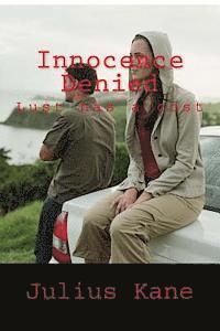 bokomslag Innocence Denied: Lust has a cost