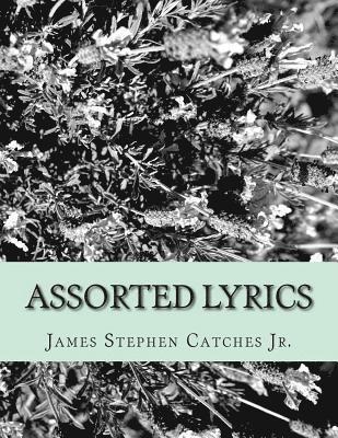 Assorted Lyrics: Early Poems 1