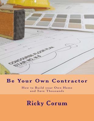 Be Your Own Contractor 1