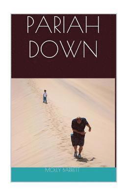 bokomslag Pariah Down: Nonfiction Memoir