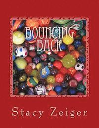 Bouncing Back: A Workbook on Resilience 1