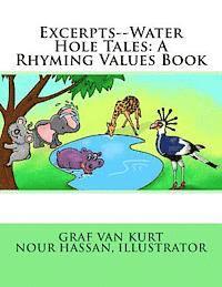 bokomslag Excerpts--Water Hole Tales: A Rhyming Values Book