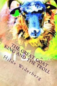 bokomslag The Great Goat King and the Troll